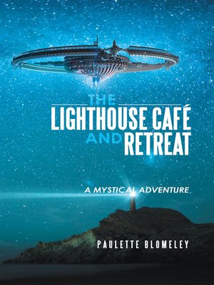 cover image of The Lighthouse  Café and  Retreat